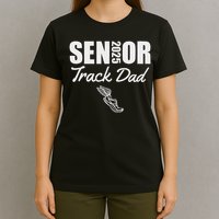 2025 Senior Track Dad Class Of 2025 Parent Run Jump Throw T-Shirt