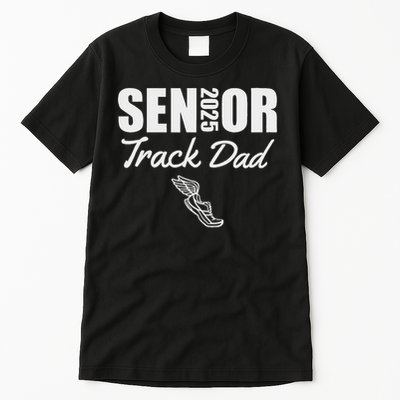 2025 Senior Track Dad Class Of 2025 Parent Run Jump Throw Tall T-Shirt