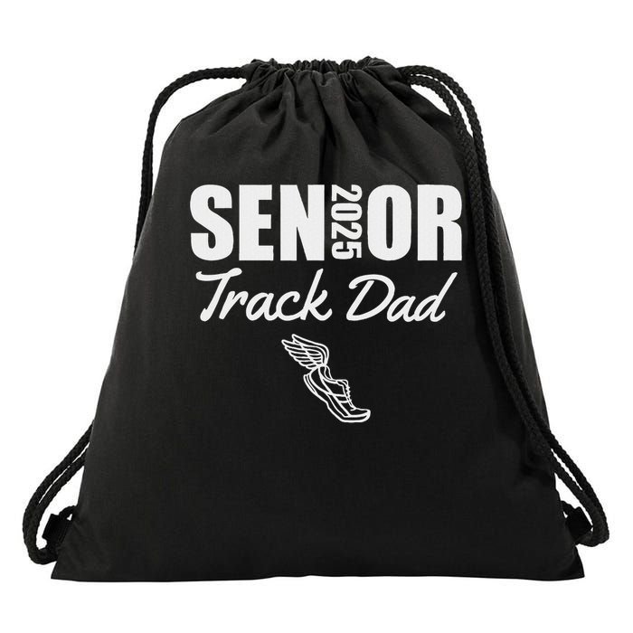 2025 Senior Track Dad Class Of 2025 Parent Run Jump Throw Drawstring Bag