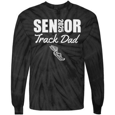 2025 Senior Track Dad Class Of 2025 Parent Run Jump Throw Tie-Dye Long Sleeve Shirt