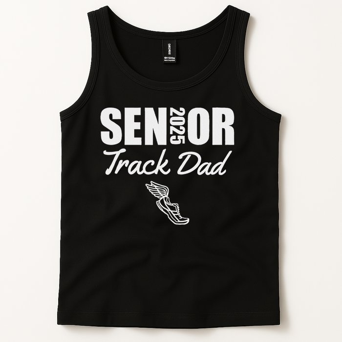 2025 Senior Track Dad Class Of 2025 Parent Run Jump Throw Tank Top