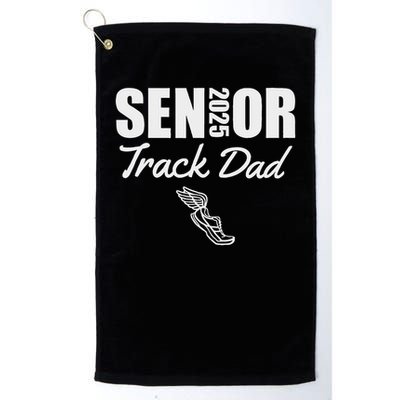 2025 Senior Track Dad Class Of 2025 Parent Run Jump Throw Golf Towel