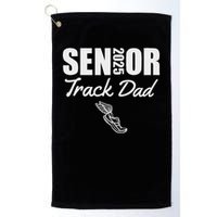 2025 Senior Track Dad Class Of 2025 Parent Run Jump Throw Golf Towel
