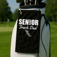 2025 Senior Track Dad Class Of 2025 Parent Run Jump Throw Golf Towel