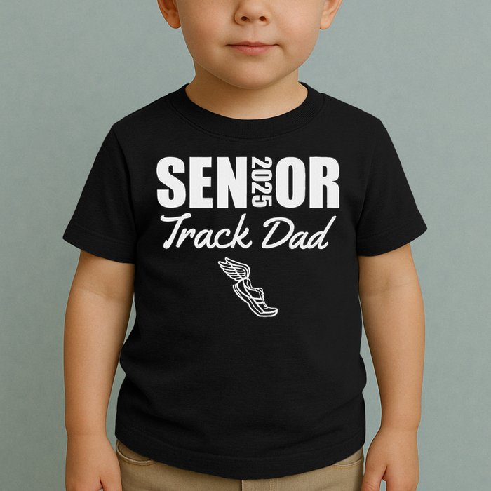 2025 Senior Track Dad Class Of 2025 Parent Run Jump Throw Toddler T-Shirt