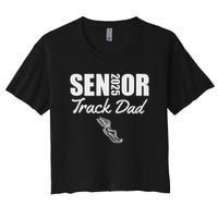 2025 Senior Track Dad Class Of 2025 Parent Run Jump Throw Crop Top