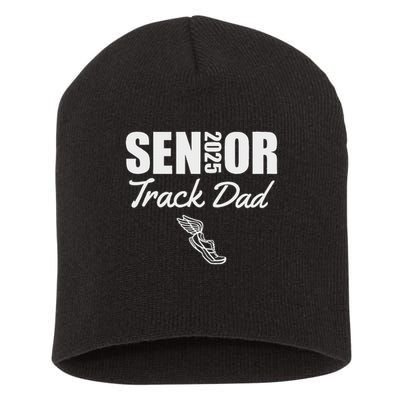 2025 Senior Track Dad Class Of 2025 Parent Run Jump Throw Short Acrylic Beanie