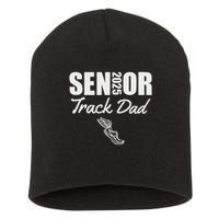 2025 Senior Track Dad Class Of 2025 Parent Run Jump Throw Short Acrylic Beanie