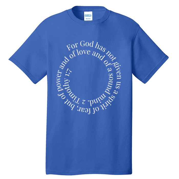 2 Timothy 1:7 Cute Gift Bible Verse Gift Tall T-Shirt