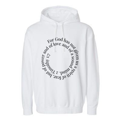 2 Timothy 1:7 Cute Gift Bible Verse Gift Garment-Dyed Fleece Hoodie