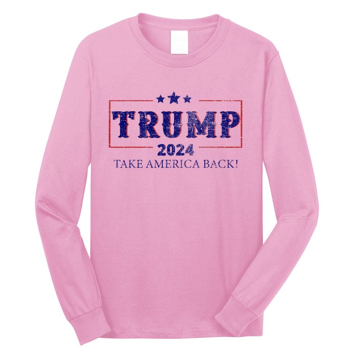 2024 Take America Back Trump Make America Long Sleeve Shirt