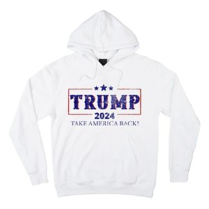 2024 Take America Back Trump Make America Hoodie