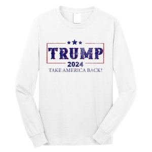 2024 Take America Back Trump Make America Long Sleeve Shirt