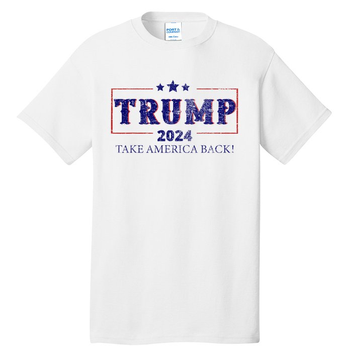 2024 Take America Back Trump Make America Tall T-Shirt