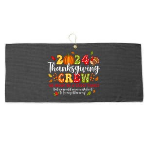 2024 Thanksgiving Crew Turkey Fall Family Matching Large Microfiber Waffle Golf Towel