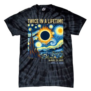 2024 Twice In A Lifetime Total Solar Eclipse Tie-Dye T-Shirt