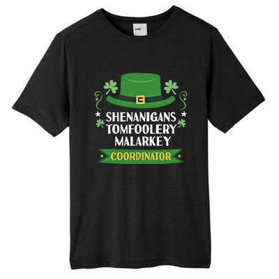 2024 Tomfoolery Malarkey Shenanigans Coordinator Funny Irish Cool Gift Tall Fusion ChromaSoft Performance T-Shirt