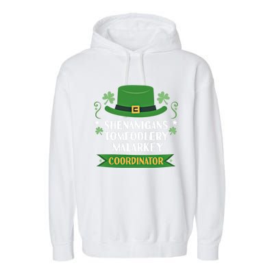 2024 Tomfoolery Malarkey Shenanigans Coordinator Funny Irish Cool Gift Garment-Dyed Fleece Hoodie