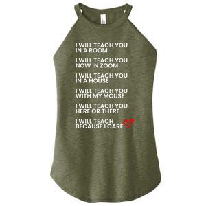 2020 Teachers Poem I Will Teach Because I Care Online Zoom Meaningful Gift Women's Perfect Tri Rocker Tank