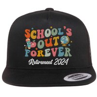 2024 Teacher Retirement SchoolS Out Forever Flat Bill Trucker Hat