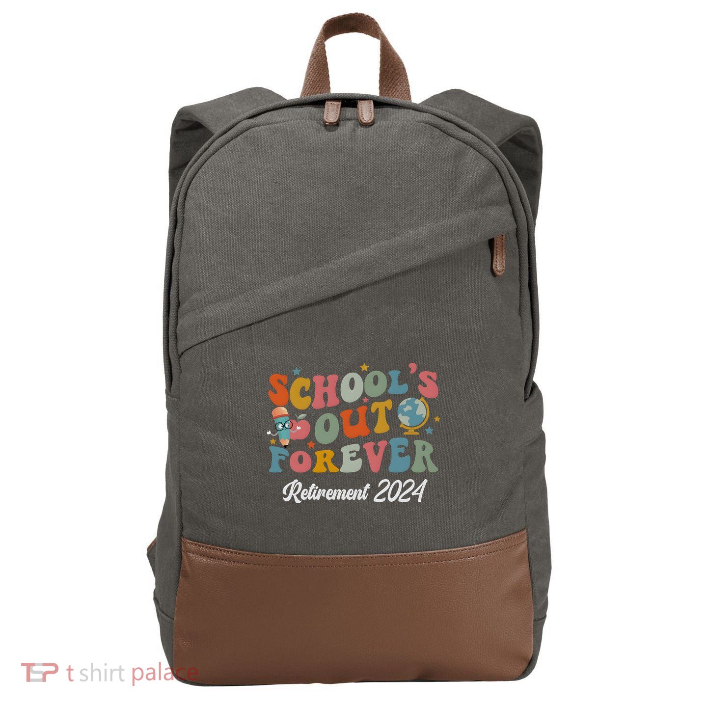 2024 Teacher Retirement SchoolS Out Forever Cotton Canvas Backpack