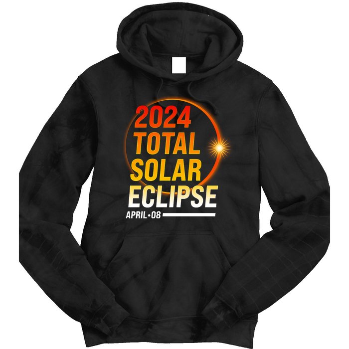 2024 Total Solar Eclipse April 08 2024 Tie Dye Hoodie