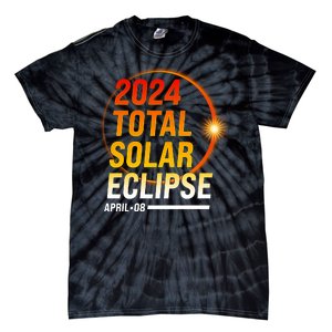 2024 Total Solar Eclipse April 08 2024 Tie-Dye T-Shirt