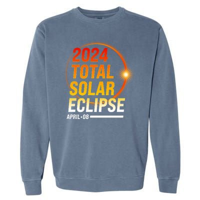 2024 Total Solar Eclipse April 08 2024 Garment-Dyed Sweatshirt