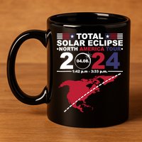 2024 Total Solar Eclipse April 8 Path Of The Eclipse 11oz C Handle Ceramic Mug