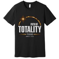 2024 Total Solar Eclipse Texas Total Eclipse 2024 Premium T-Shirt