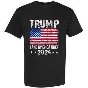 2024 Trump Take America Back Garment-Dyed Heavyweight T-Shirt