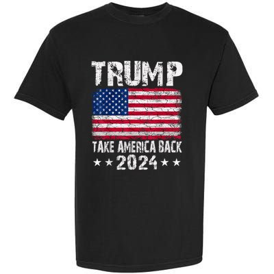 2024 Trump Take America Back Garment-Dyed Heavyweight T-Shirt