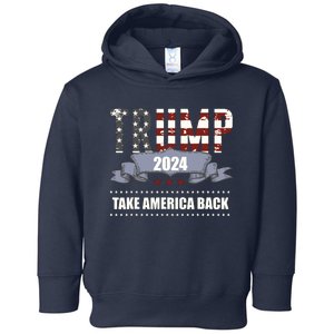 2024 Trump Take America Back Toddler Hoodie