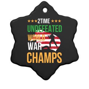 2 Time Undefeated World War Champs Memorial Day 4th Of July Gift Ceramic Star Ornament