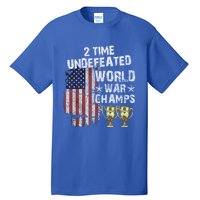 2 Time Undefeated World War Champs Distressed Gift Tall T-Shirt