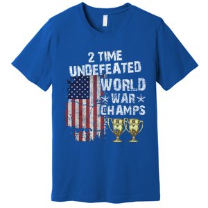 2 Time Undefeated World War Champs Distressed Gift Premium T-Shirt