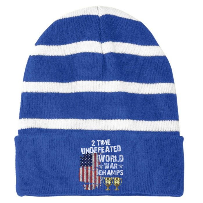 2 Time Undefeated World War Champs Distressed Gift Striped Beanie with Solid Band