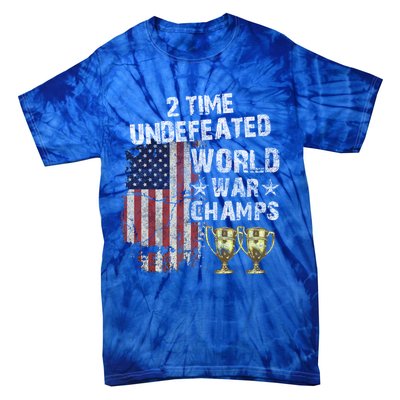 2 Time Undefeated World War Champs Distressed Gift Tie-Dye T-Shirt