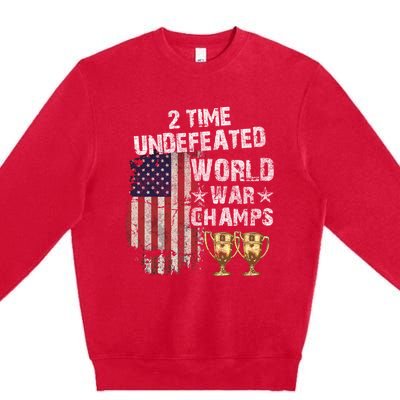 2 Time Undefeated World War Champs Distressed Gift Premium Crewneck Sweatshirt