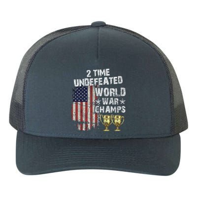 2 Time Undefeated World War Champs Distressed Gift Yupoong Adult 5-Panel Trucker Hat