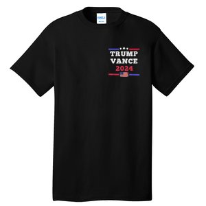 2024 Trump Vance Presidential Election Front And Back Tall T-Shirt