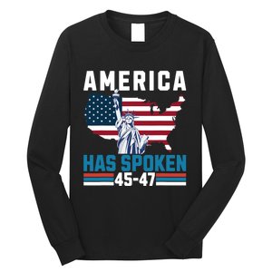 2024 Usa Election 45 47 America Has Spoken New President Long Sleeve Shirt