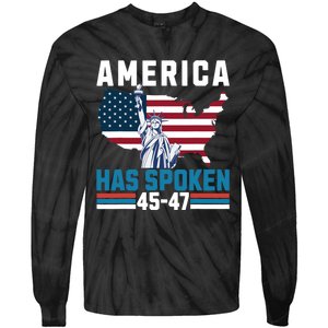 2024 Usa Election 45 47 America Has Spoken New President Tie-Dye Long Sleeve Shirt