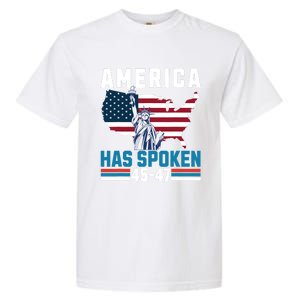 2024 Usa Election 45 47 America Has Spoken New President Garment-Dyed Heavyweight T-Shirt