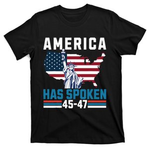 2024 Usa Election 45 47 America Has Spoken New President T-Shirt