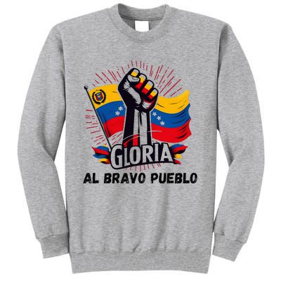 2024 Venezuela Gloria Al Bravo Venezuelan People Tall Sweatshirt