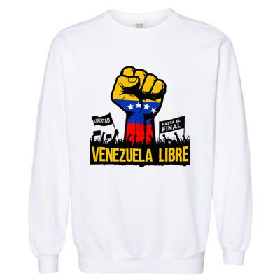 2024 Venezuela Libre Bandera De Venezuela Venezolano Garment-Dyed Sweatshirt