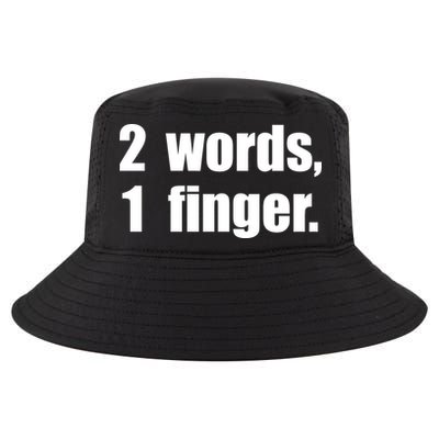 2 Words 1 Finger Funny Cool Comfort Performance Bucket Hat