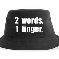 2 Words 1 Finger Funny Sustainable Bucket Hat