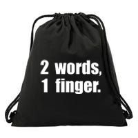 2 Words 1 Finger Funny Drawstring Bag